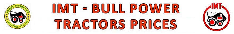 Bull power Tractor-Prices